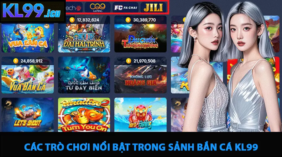 BẮN CÁ 2 Khám phá hệ thống sảnh bắn cá KL99