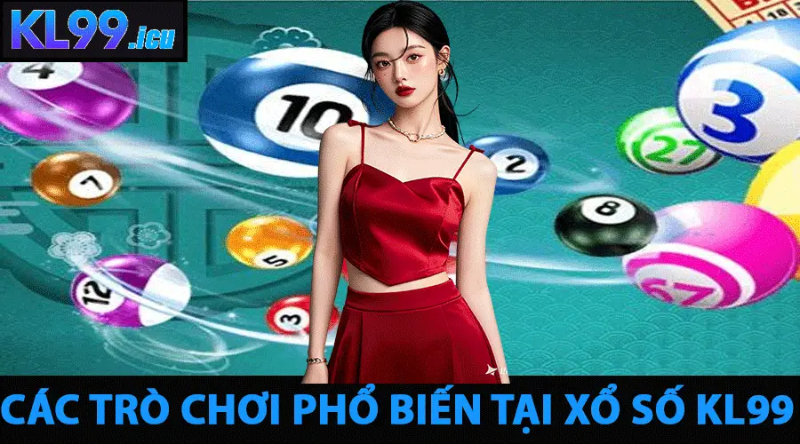 XỔ SỐ 2 Xổ Số KL99 - Sân Chơi Minh Bạch, Cam Kết Trả Thưởng Sòng Phẳng