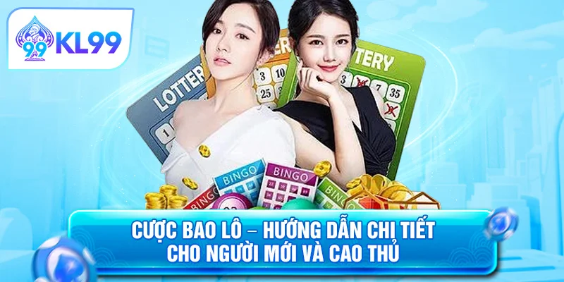 Kl99 cuoc bao lo huong dan chi tiet.webp